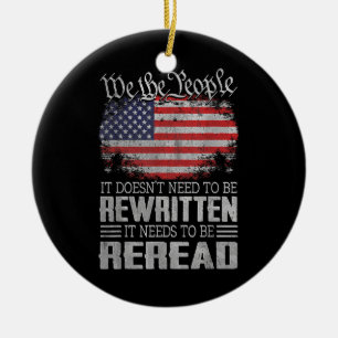 US Flag Constitution of the USA Needs To Be Reread Ceramic Tree Decoration