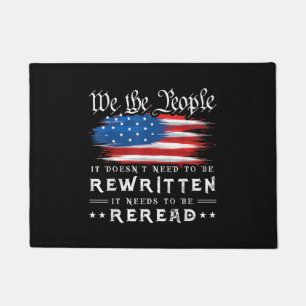 US Flag Constitution of the USA Needs To Be Reread Doormat