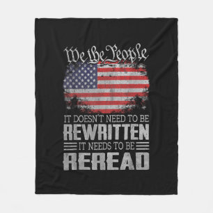 US Flag Constitution of the USA Needs To Be Reread Fleece Blanket