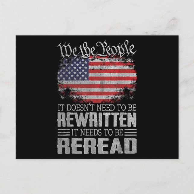 US Flag Constitution of the USA Needs To Be Reread Postcard (Front)