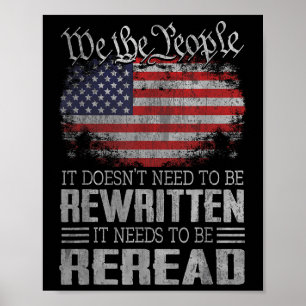Us Flag Constitution Of The Usa Needs To Be Reread Poster