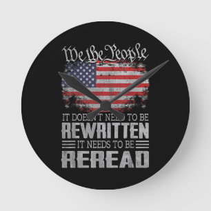 US Flag Constitution of the USA Needs To Be Reread Round Clock