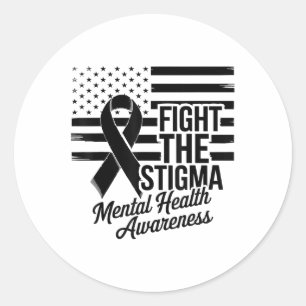Us Flag Fight The Stigma Mental Health Awareness _ Classic Round Sticker
