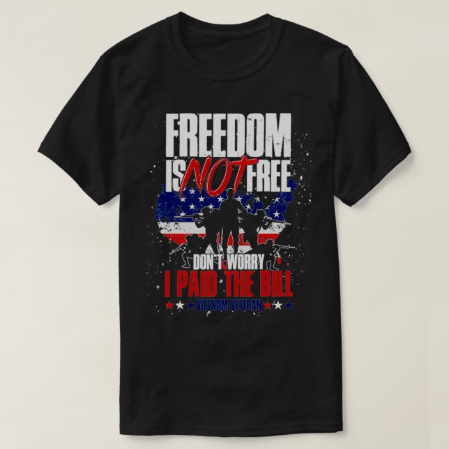 US Flag Freedom Isnt Free Dont Worry I Paid The Bi T-Shirt (Design Front)