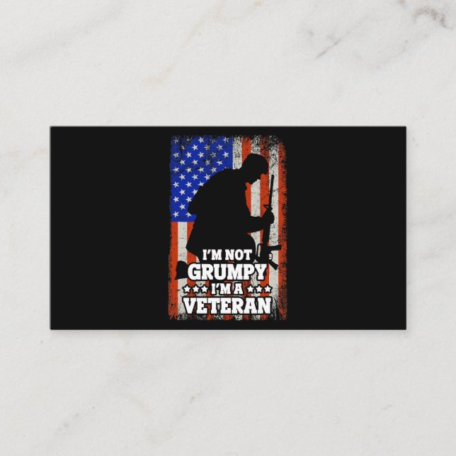 US Flag Im not Grumpy im a Veteran 116 Business Card (Front)