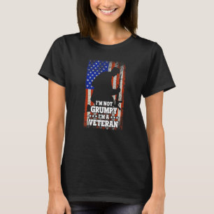Us Flag Im Not Grumpy Im A Veteran T-Shirt