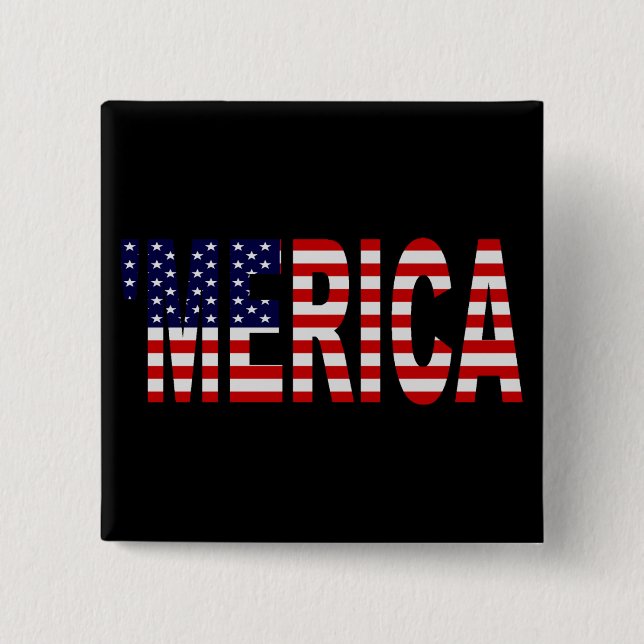 US Flag 'MERICA Button Pin (Front)