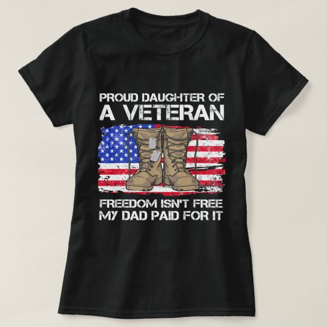 Us Flag Proud Daughter Of A Veteran US Military Ve T-Shirt (Design Front)