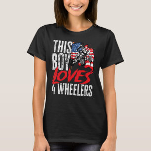 US Flag Quad ATV This Boy Loves 4 Wheelers T-Shirt
