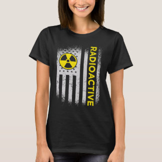 US Flag Radioactive Nuclear Engineer T-Shirt
