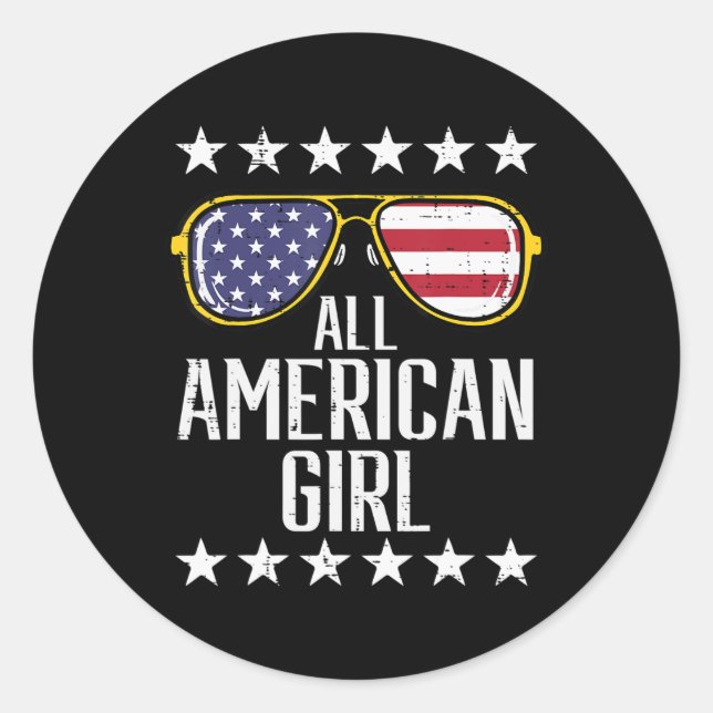 US Flag Sunglasses American All Girl Memorial Day  Classic Round Sticker (Front)