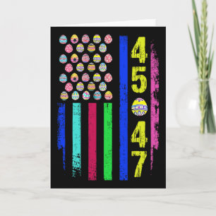 Us Flag With Eggs Funny Trump 45 47 Easter Day 1 Card