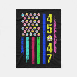 Us Flag With Eggs Funny Trump 45 47 Easter Day 1 Fleece Blanket