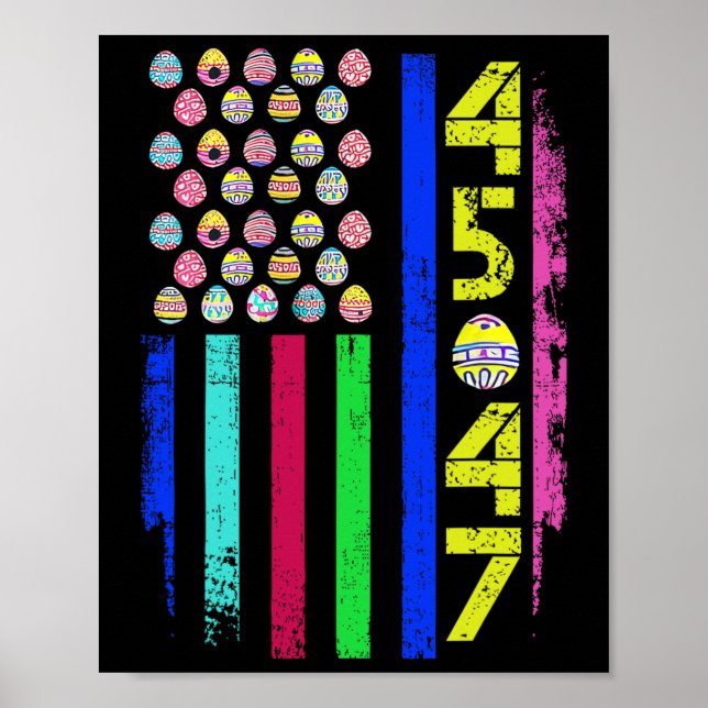 Us Flag With Eggs Funny Trump 45 47 Easter Day 2  Poster (Front)