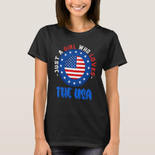 Us Flag Women Just A Girl Who Loves The Usa 4th Of T-Shirt