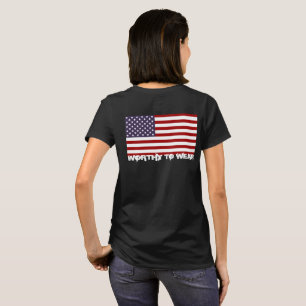 US Flag - Worthy To Wear T-Shirt