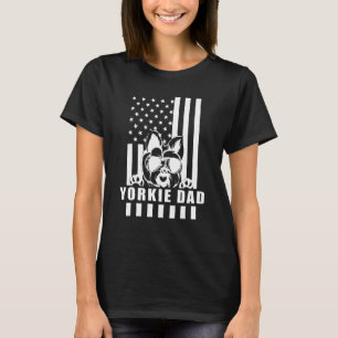 Us Flag Yorkie Dad Yorkshire Terrier Dog Dad Fathe T-Shirt