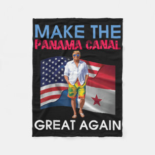 Us Flags Donald Trump Make The Panama Canal Great  Fleece Blanket