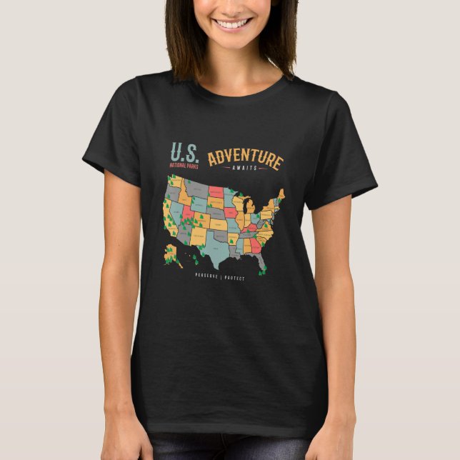 Us Map National Parks Preserve Protect Camping & H T-Shirt (Front)