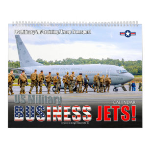 US MILITARY BUSINESS JETS! CALENDAR