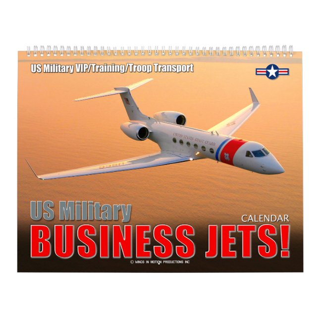 US MILITARY BUSINESS JETS! CALENDAR (Cover)