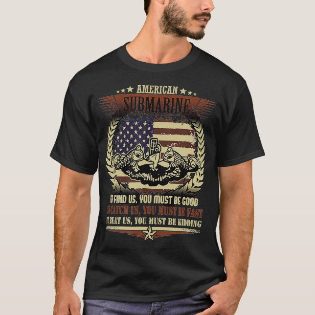 US Military Submarine Gift For A Veteran T-Shirt (Front)