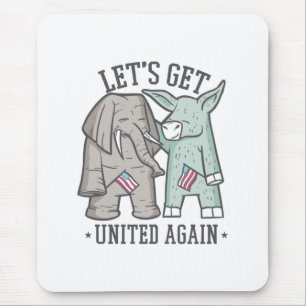 US Politics - Let's Get United Again Mouse Mat