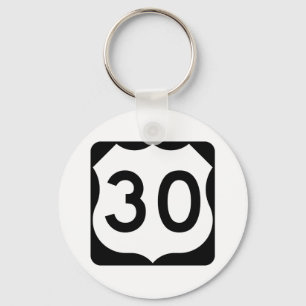US Route 30 Sign Key Ring