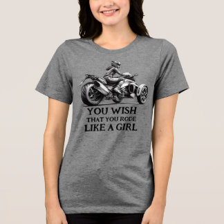 US Spyder Ryders - Like A Girl Front Tri-Blend Shirt