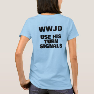 US Spyder Ryders - WWJD Turn Signals T-Shirt