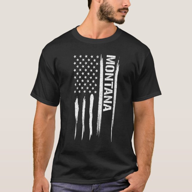US State Montana - American Flag Sayings T-Shirt (Front)