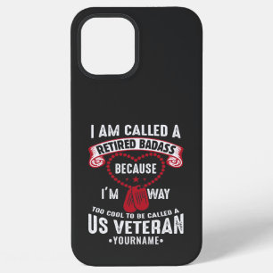 US Veteran Humor Retired Soldier iPhone 12 Pro Max Case