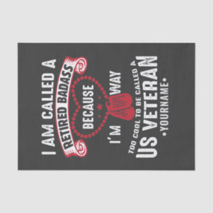 US Veteran Humor Retired Soldier Tissue Paper