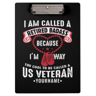US Veteran Humour Retired Soldier Clipboard