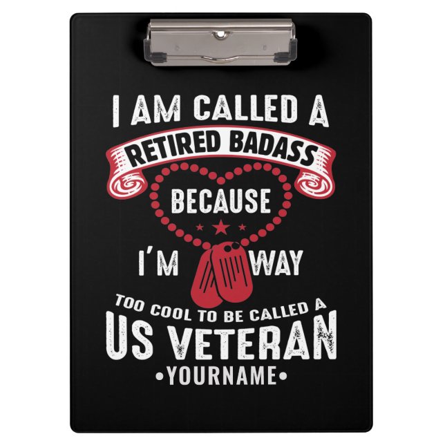 US Veteran Humour Retired Soldier Clipboard (Front)