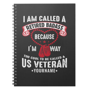 US Veteran Humour Retired Soldier Notebook