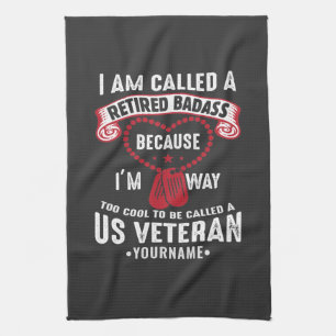 US Veteran Humour Retired Soldier Tea Towel