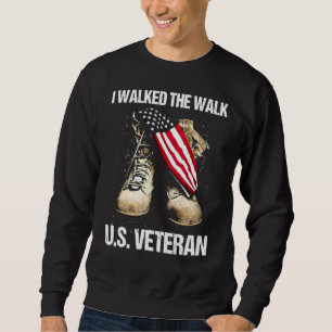 Us Veteran I Walked The Walk Combat Boots Dogtag U Sweatshirt