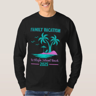 Us Virgin Island Family Vacation 2025 Palm Tree T-Shirt