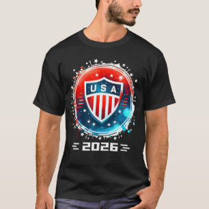 USA 2026 Go United States Sport USAeam 2026 USA fu T-Shirt