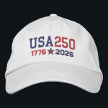 USA 250 - 1776-2026 EMBROIDERED HAT<br><div class="desc">A stylistic design of a campaign flag with USA 250 in big letters. A simple text design that allows you to add your name or your group when you customise the bottom line of text. Celebrate America’s 250th anniversary with Semiquincentennial design, featuring a United States Flag in Red, White and...</div>