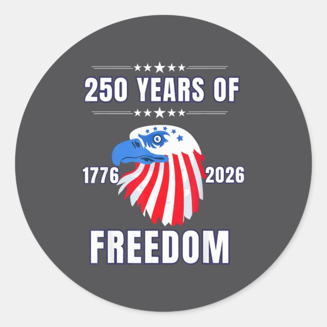 Usa 250 Anniversary Eagle 1776 To 2026 Patriotic A Classic Round Sticker (Front)