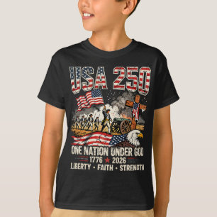 Usa 250 One Nation Under God Liberty Faith Strengt T-Shirt