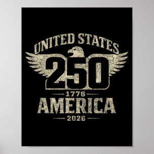 USA 250 Patriotic Eagle July 4th 250th Anniversary Poster