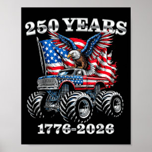 USA 250 Years 1776-2026 Eagle Monster Truck Boys Poster
