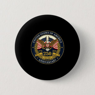 Usa 250 years anniversary patriotic america 6 cm round badge