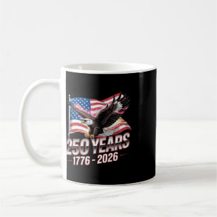 Usa 250 Years Eagle 1776-2026 Flag 250th Anniversa Coffee Mug