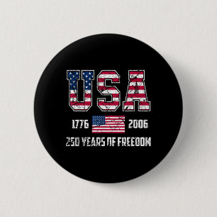 USA 250 Years of Freedom 1776 2026 Americas 250th 6 Cm Round Badge