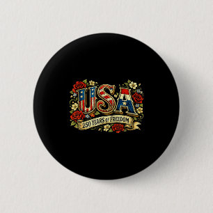 Usa 250 years of freedom floral rose patriotic 6 cm round badge