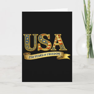 Usa 250 Years Of Freedom Nner 250th Birthday Card